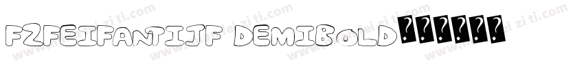 FZFeiFanTiJF DemiBold字体转换